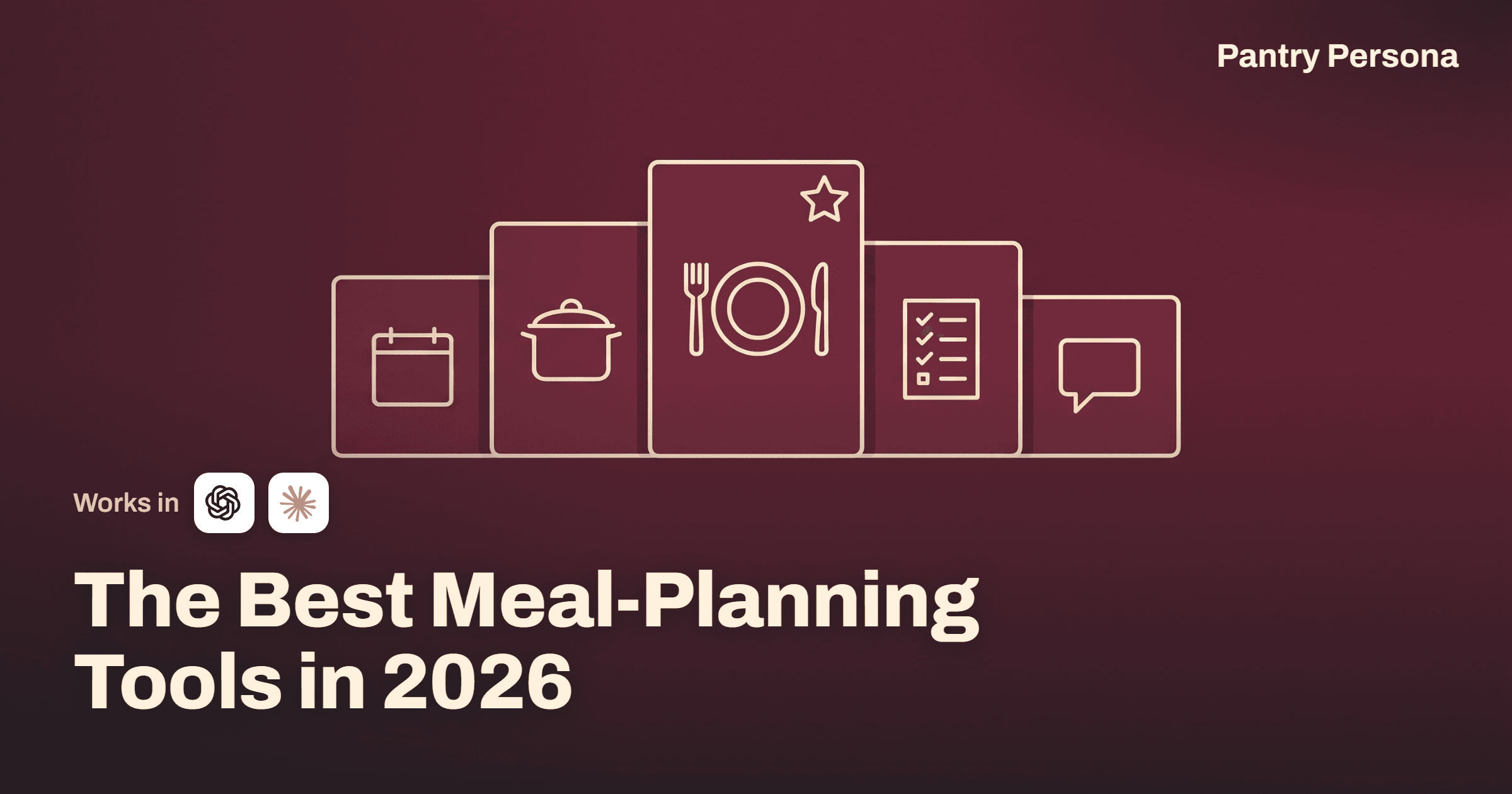 The Best Meal-Planning Tools in 2026 (Ranked by How You Actually Plan)