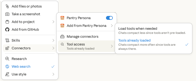 Claude's "+" menu with Pantry Persona toggled on and Tool access set to "Tools already loaded"